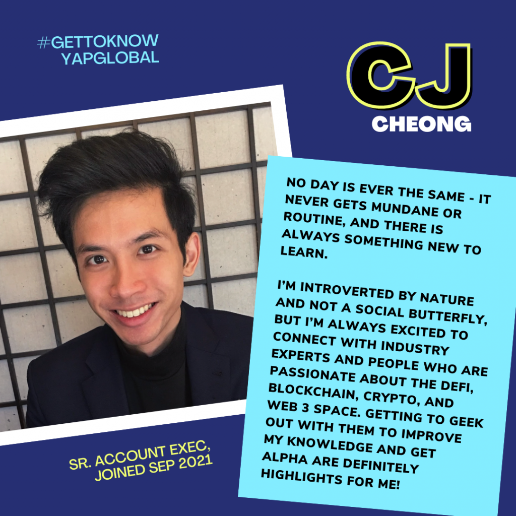 Meet the Yappers: Cheong Cheng Jie (CJ), Senior Account Executive 1 4 1024x1024 1